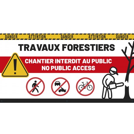 TRAVAUX FORESTIERS - Banderole de 150x80cm - 6 œillets sur renfort